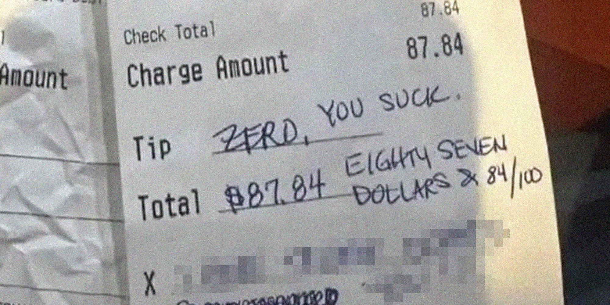 Receipt from restaurant with tip saying 'zero, you suck' and redacted text below