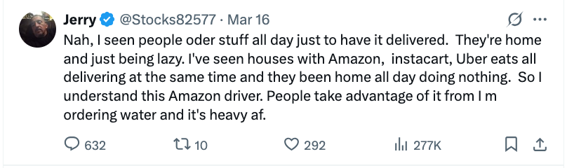 An X post defending the delivery driver, calling people lazy
