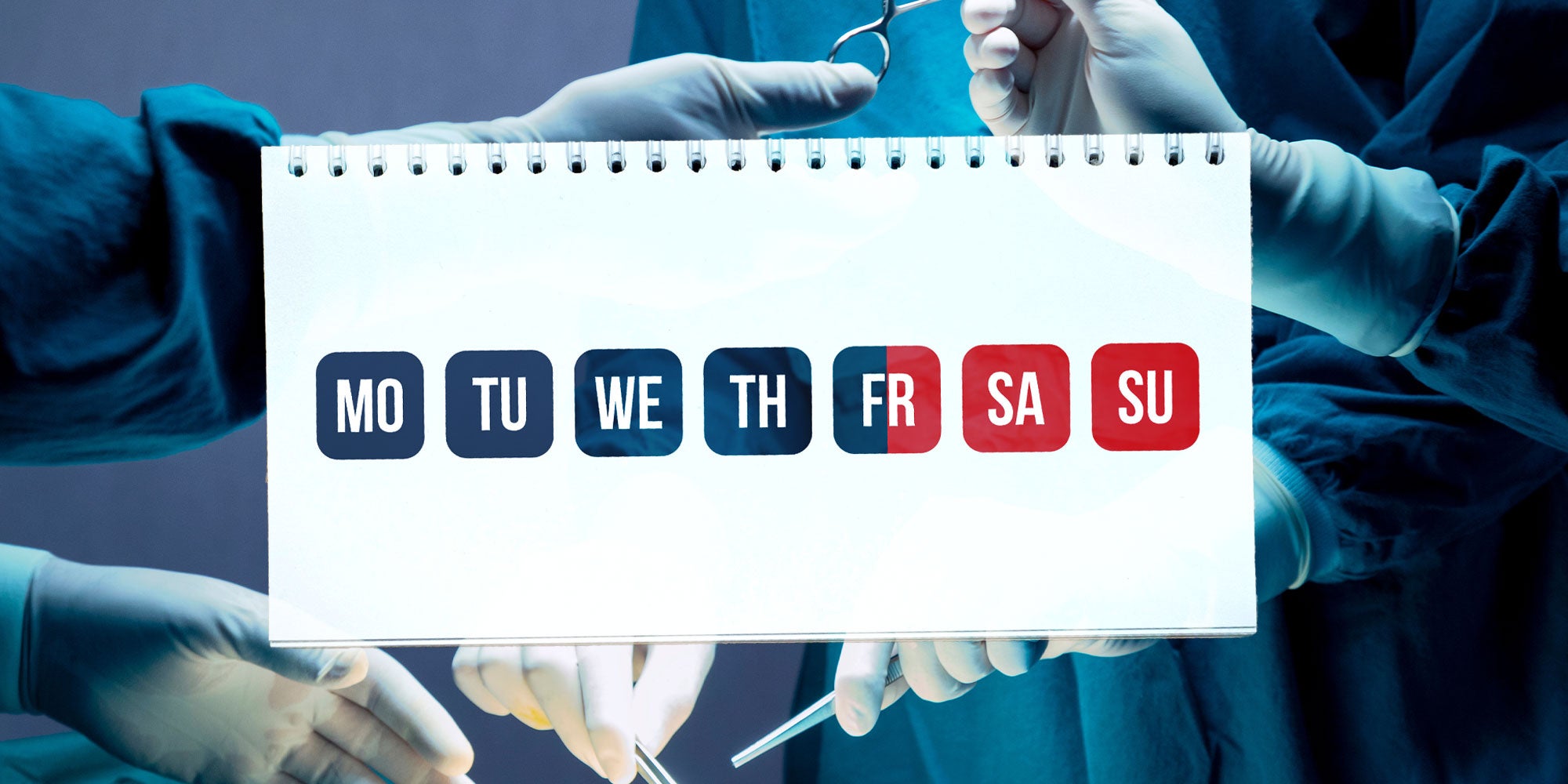 design with the days of the week on a notebook with the weekend highlighted, over an image of surgery in process