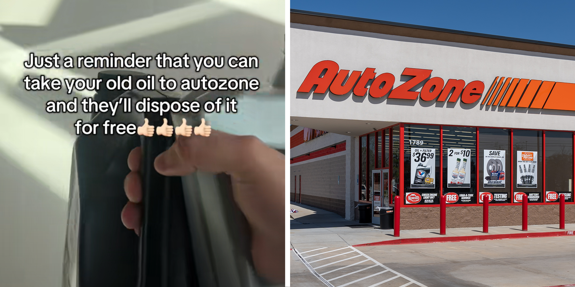 2 image split. Someone holding canisters of oil with overlaying text that reads: 'Just a reminder that you can take your old oil to Autozone and they'll dispose of it for free (four thumbs up emojis) on left. Autozone store on right.