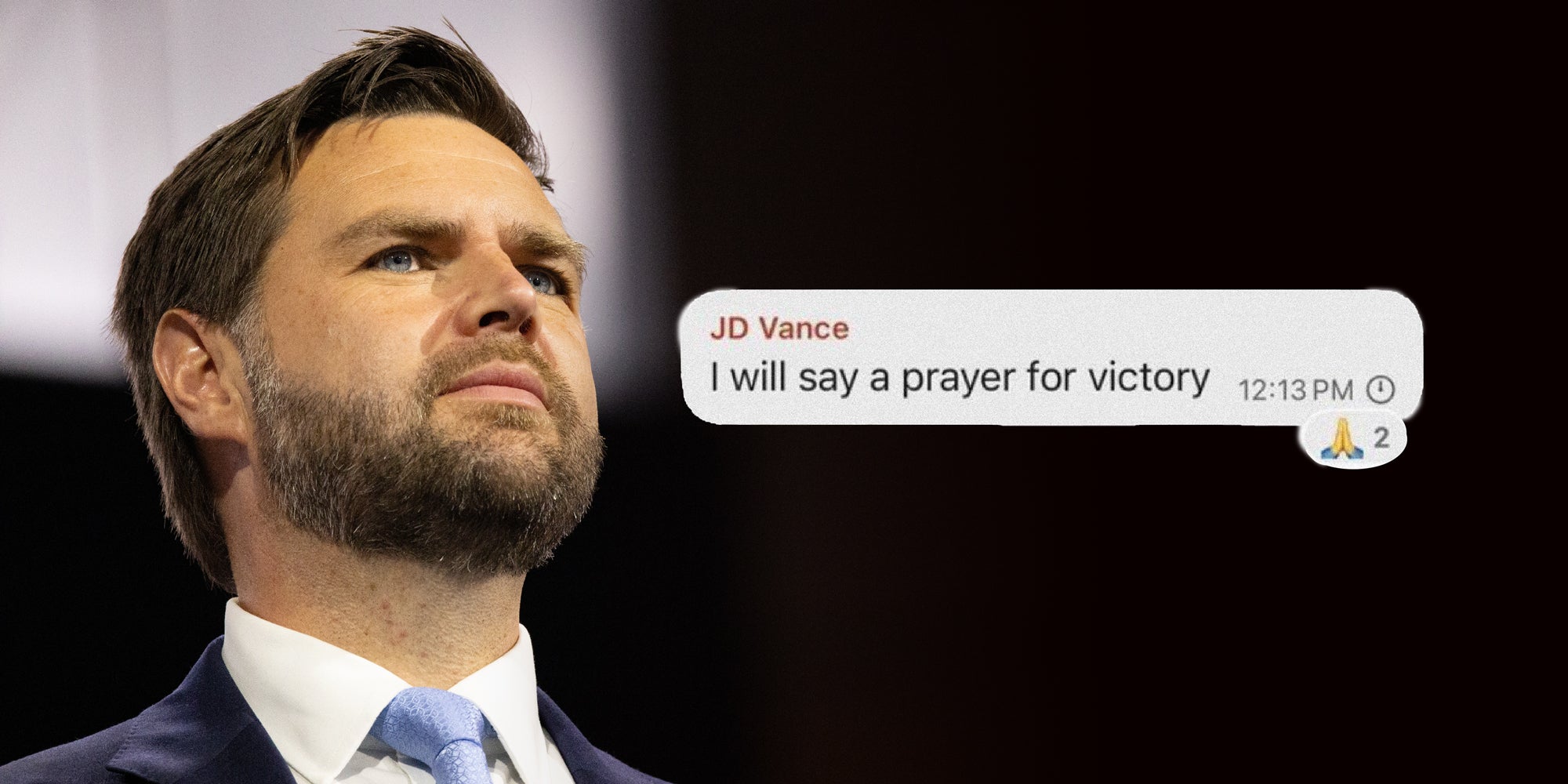 JD Vance and message over that reads 'I will say a prayer for victory'.
