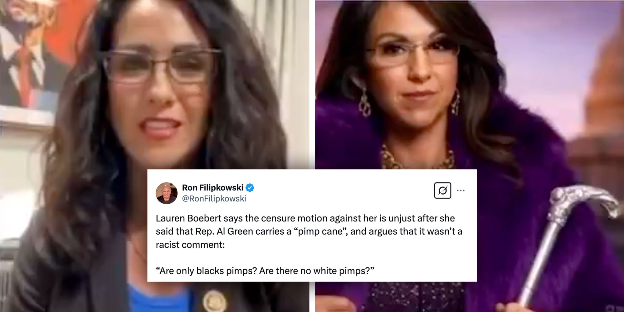 Caption: Tweet from @RonFilipkowski: 'Lauren Boebert says the censure motion against her is unjust after she said that Rep. Al Green carries a “pimp cane”, and argues that it wasn’t a racist comment: 'Are only blacks pimps? Are there no white pimps?''; Background: Screenshots of Lauren Boebert from Real America's Voice