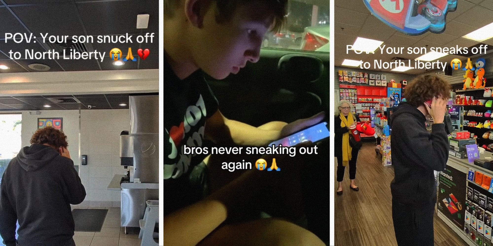 3 panel image: left to right, a person in a restaurant with text over: POV: your son snuck off to North Liberty, a person in car with text over: bros never sneaking out again, and on the right a person in a Game Stop store, text over: POV: your son sneaks off to North Liberty.