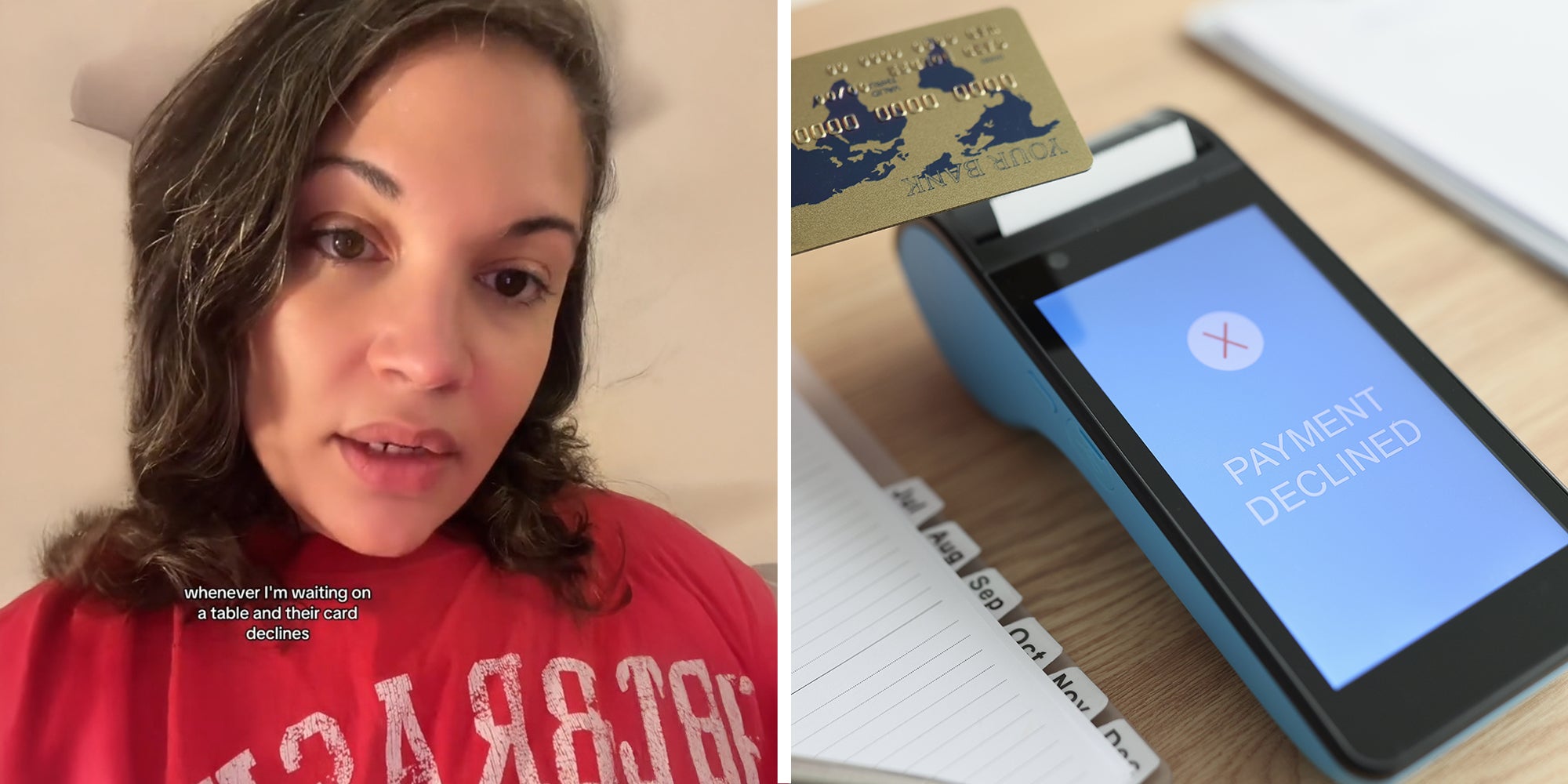 woman shares a trick she uses when a payment is declined(l) Credit card being placed on card reader showing 'payment declined' on display(r)