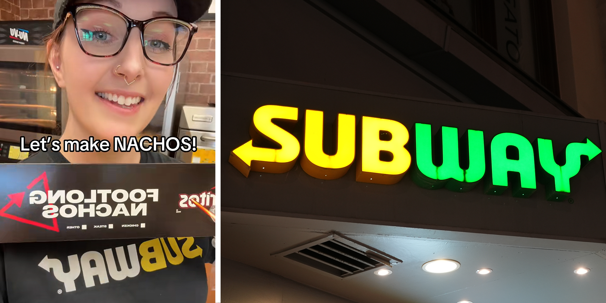 Subway employee on left making nachos with overlaying text that reads: "Let's make Nachos!" Subway sign on right.