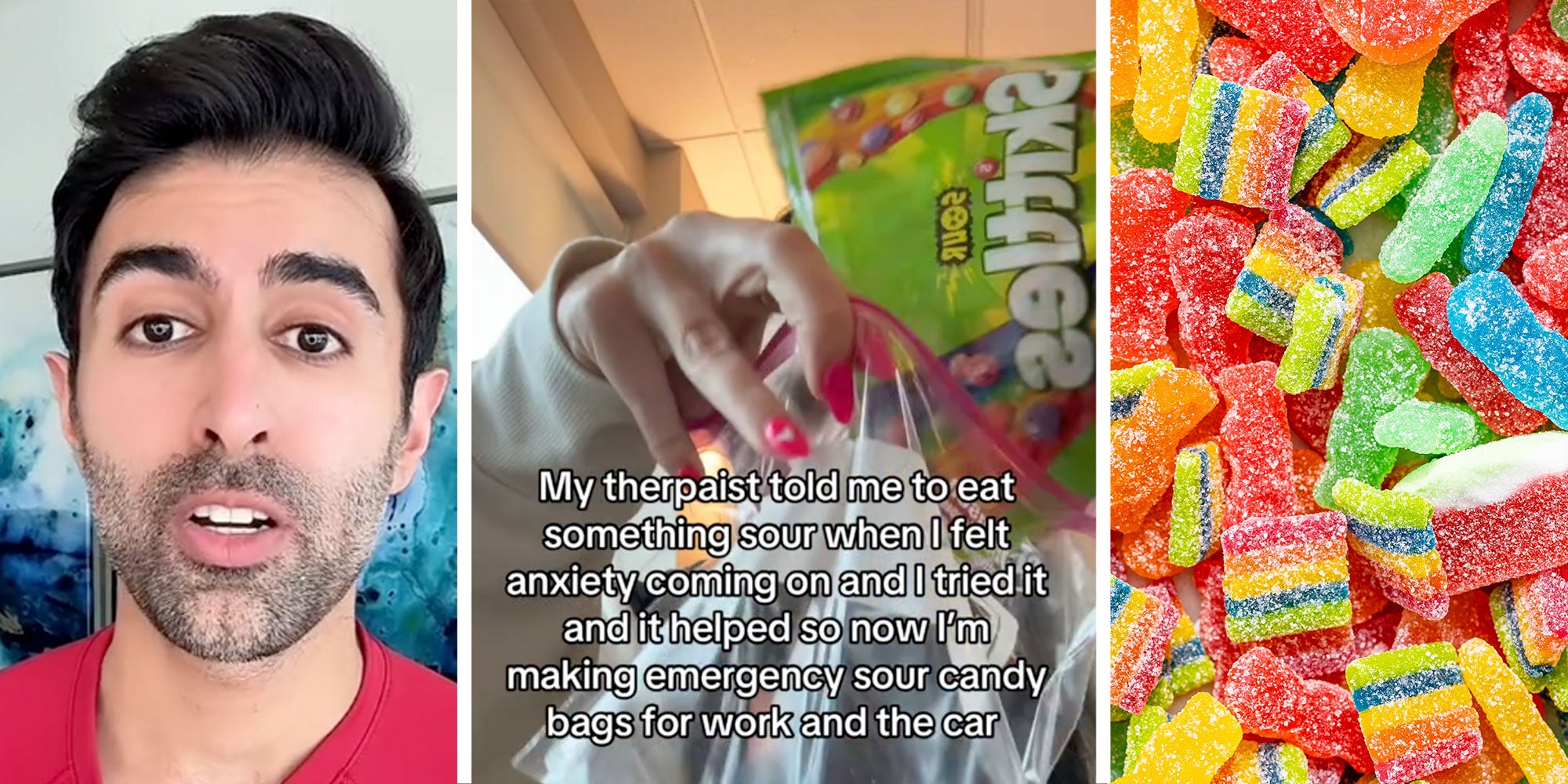 Screenshot of Tiktok user @doctorsood; Screenshot from Tiktok user @_legallybrunette1 with the caption 'My therapist told me to eat something sour when I felt anxiety coming on and I tried it and It helped so now I'm making emergency sour candy bags for work and the car.'; Photo of a pile of sour candy.