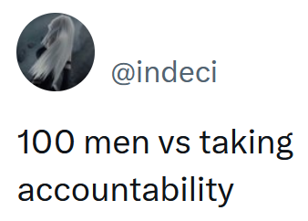 Tweet reading '100 men vs taking accountability'