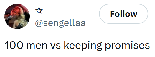 Tweet reading '100 men vs keeping promises'