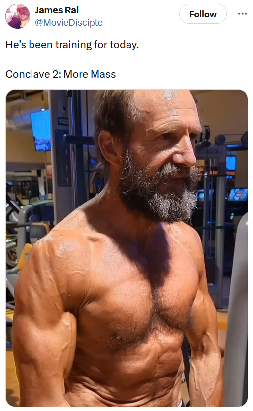 Tweet reading 'He’s been training for today. Conclave 2: More Mass' with a photo of a jacked old man in a gym.