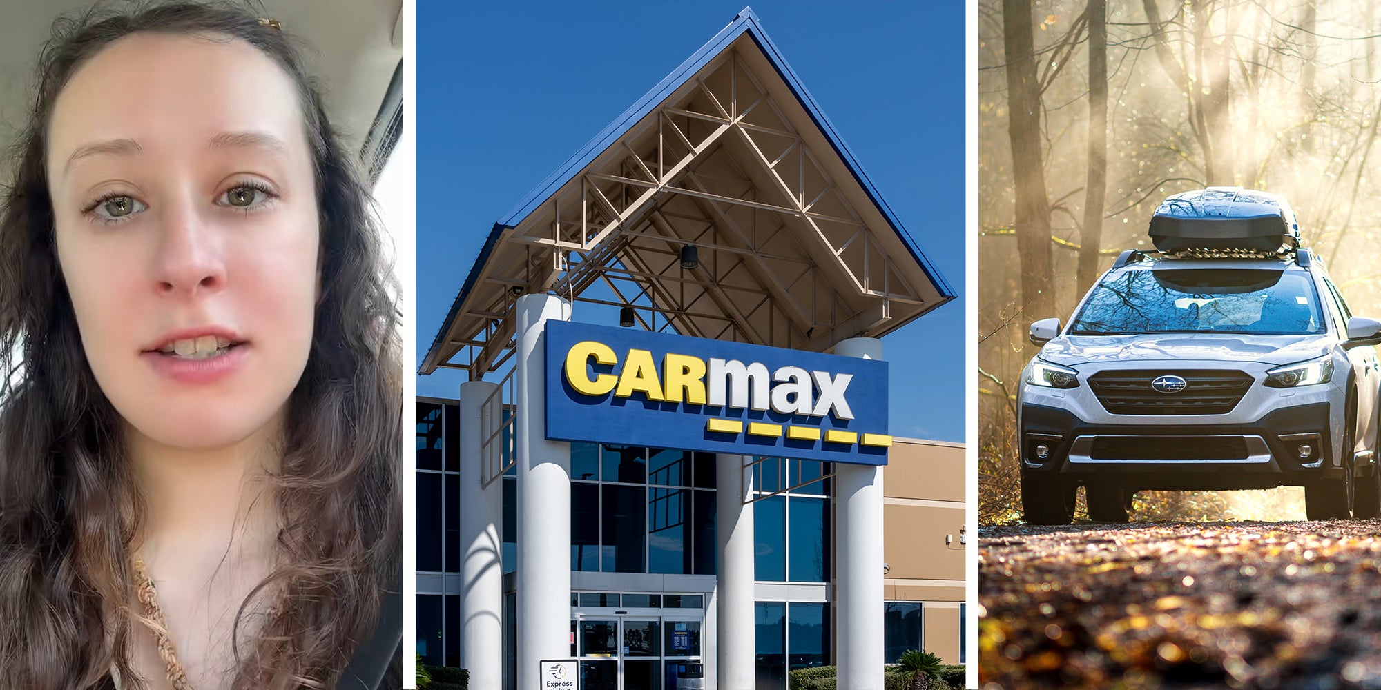 woman shares what happened to her when she bought a car at carmax(l) CarMax building(c) Subaru vehicle in woods(r)