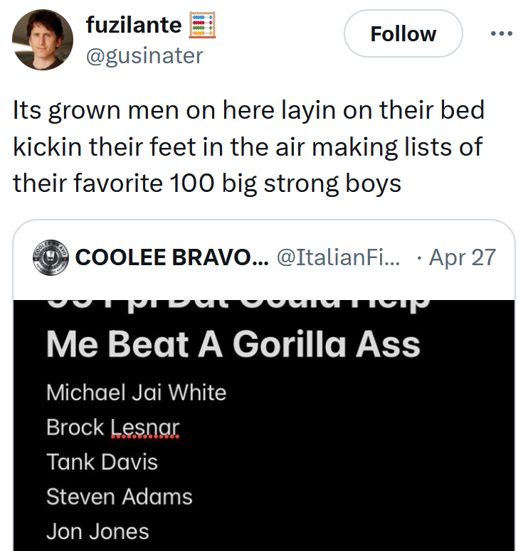 Tweet reading 'Its grown men on here layin on their bed kickin their feet in the air making lists of their favorite 100 big strong boys'
