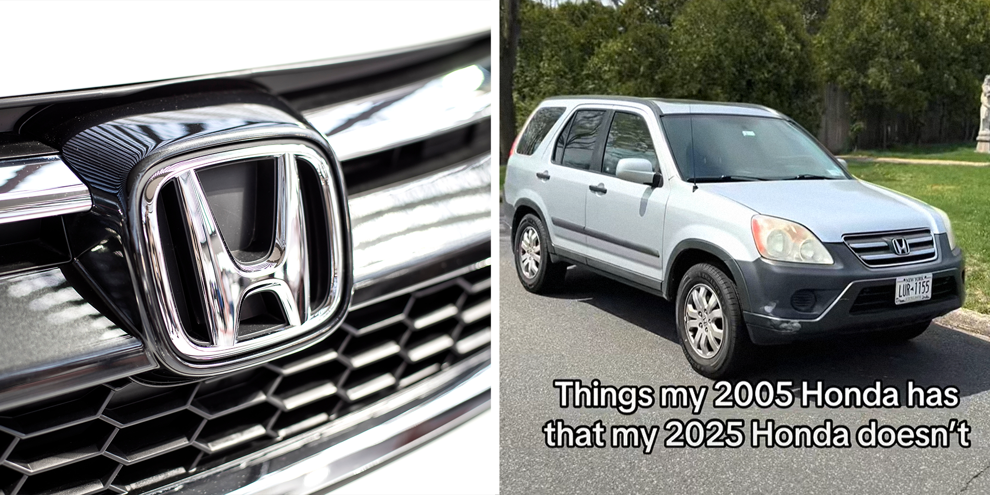 2 panel image. Honda logo on car on left. Honda SUV with caption that reads: 'Things my 2005 Honda has that my 2025 Honda doesn't' on right.