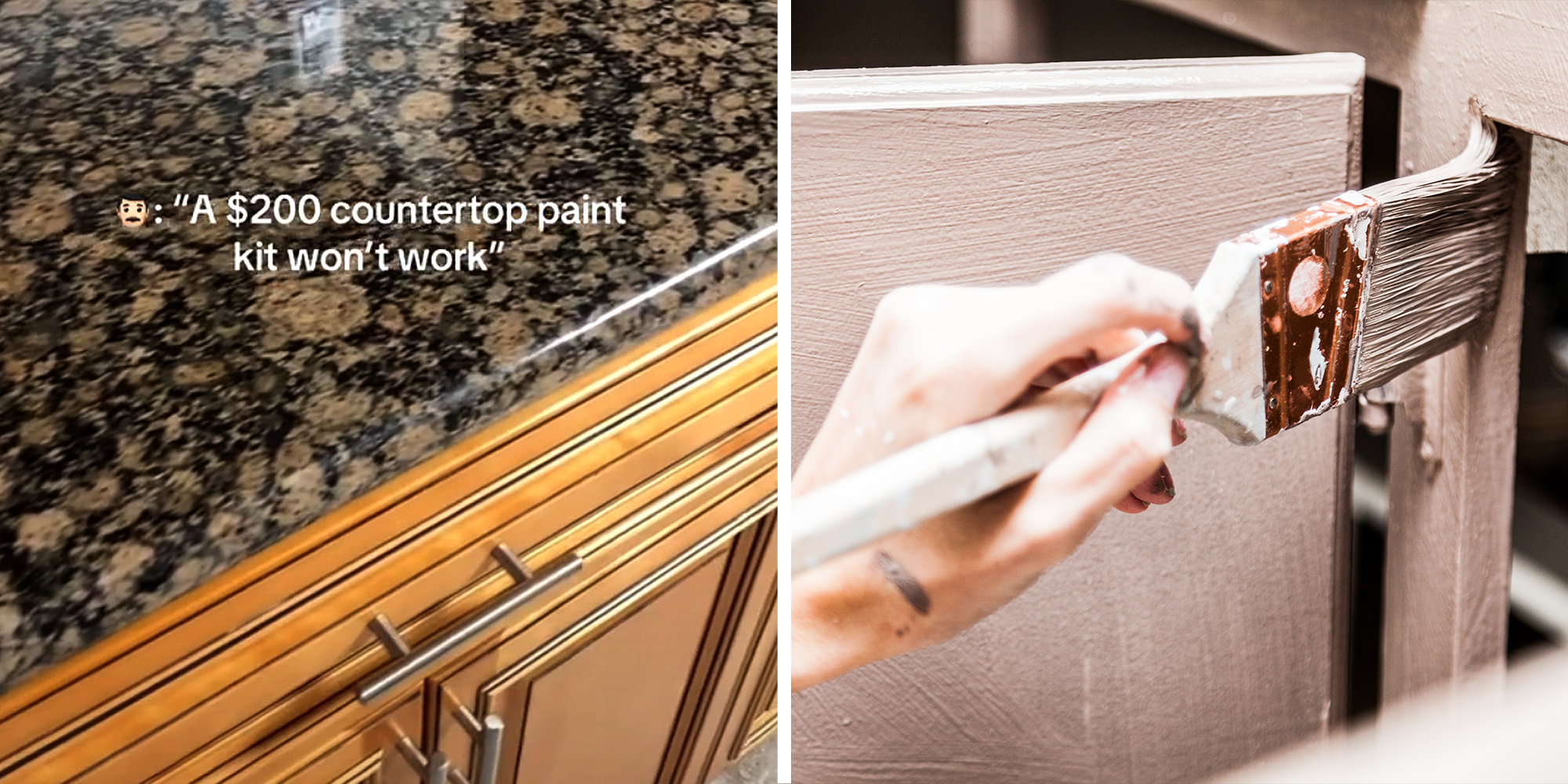 2 image split. Countertop with text that reads: "(man emoji): 'A $200 countertop paint kit won't work" on left. Hand painting kitchen cabinets on right.