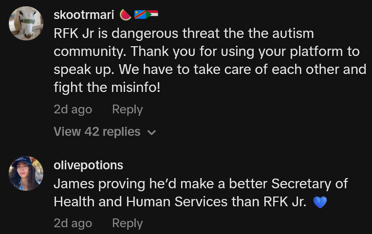 TikTok comments including one reading 'RFK Jr is dangerous threat the the autism community. Thank you for using your platform to speak up. We have to take care of each other and fight the misinfo!'