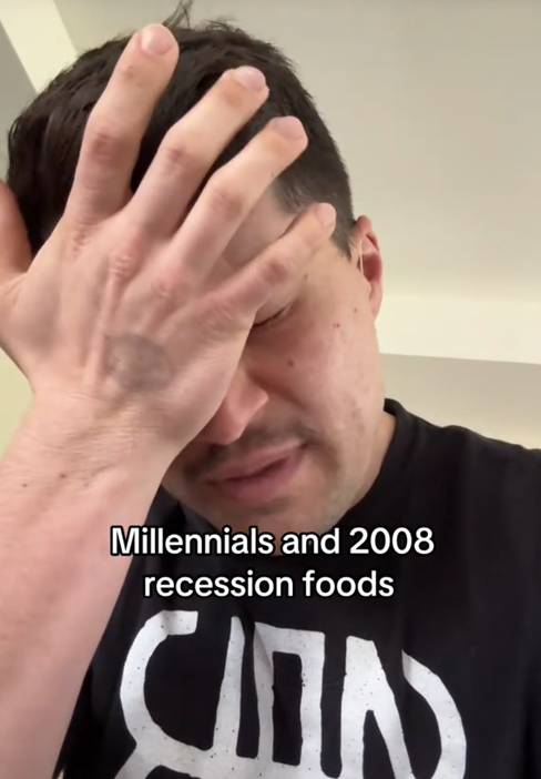 A man in a TikTok video face-palming under the caption 'Millennials and 2008 recession foods.'