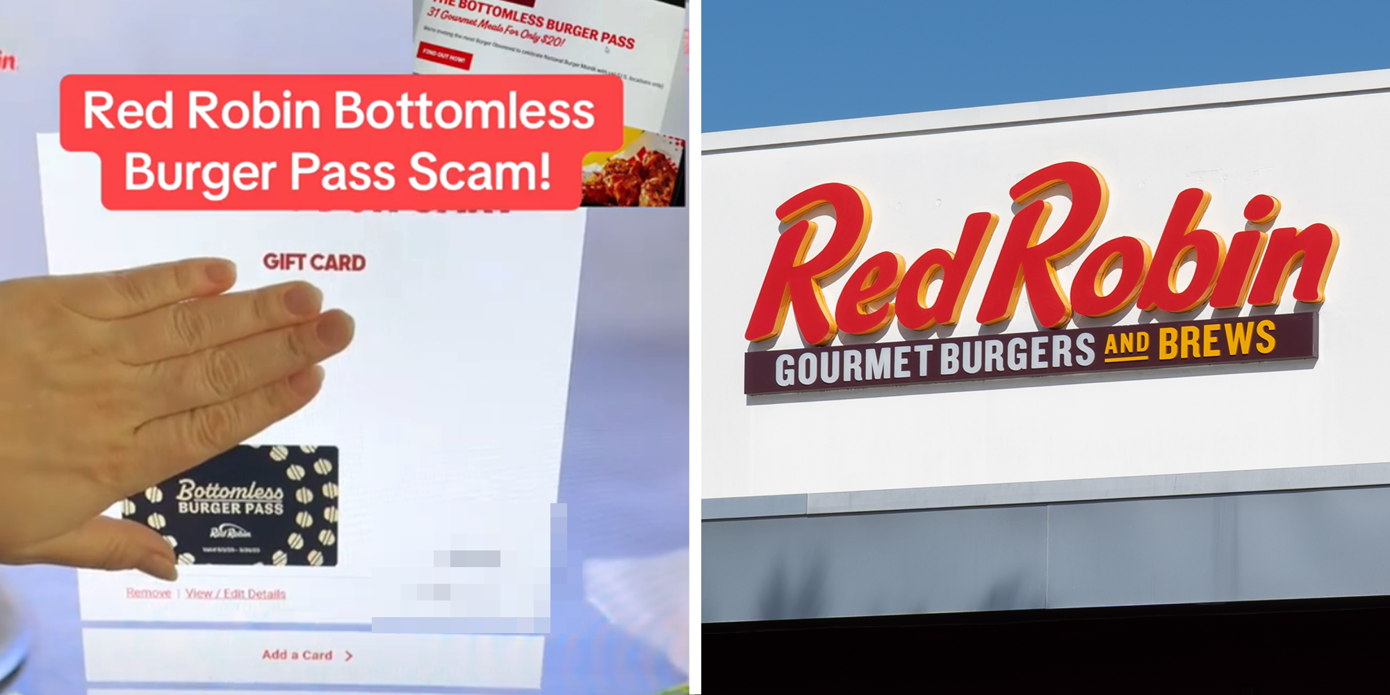 2 image split. Computer screen with blurred price and caption that reads: 'Red Robin Bottomless Burger Pass Scam!' on left. Red Robin on right.