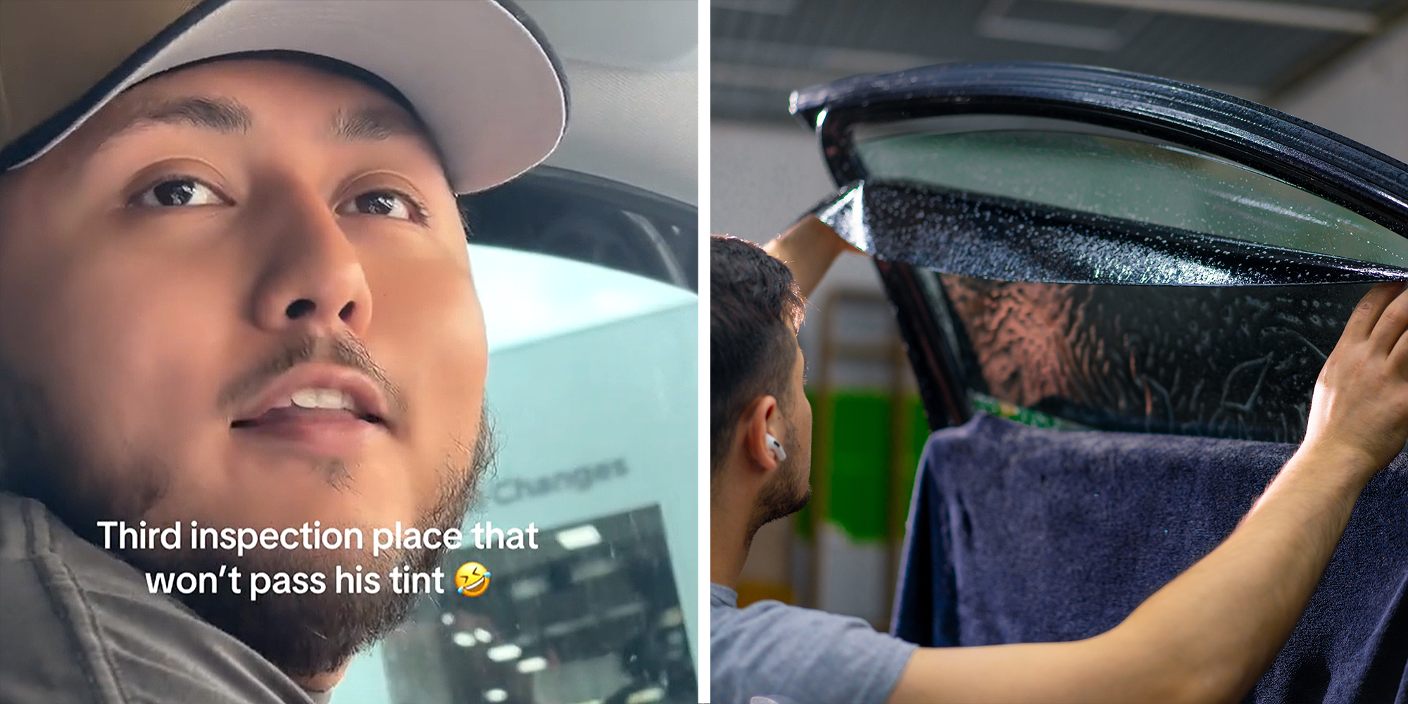 2 image split. Man with overlayed text that reads: 'Third inspection place that won't pass his tint (laughing crying emoji) on left. Tint being applied to window on right.