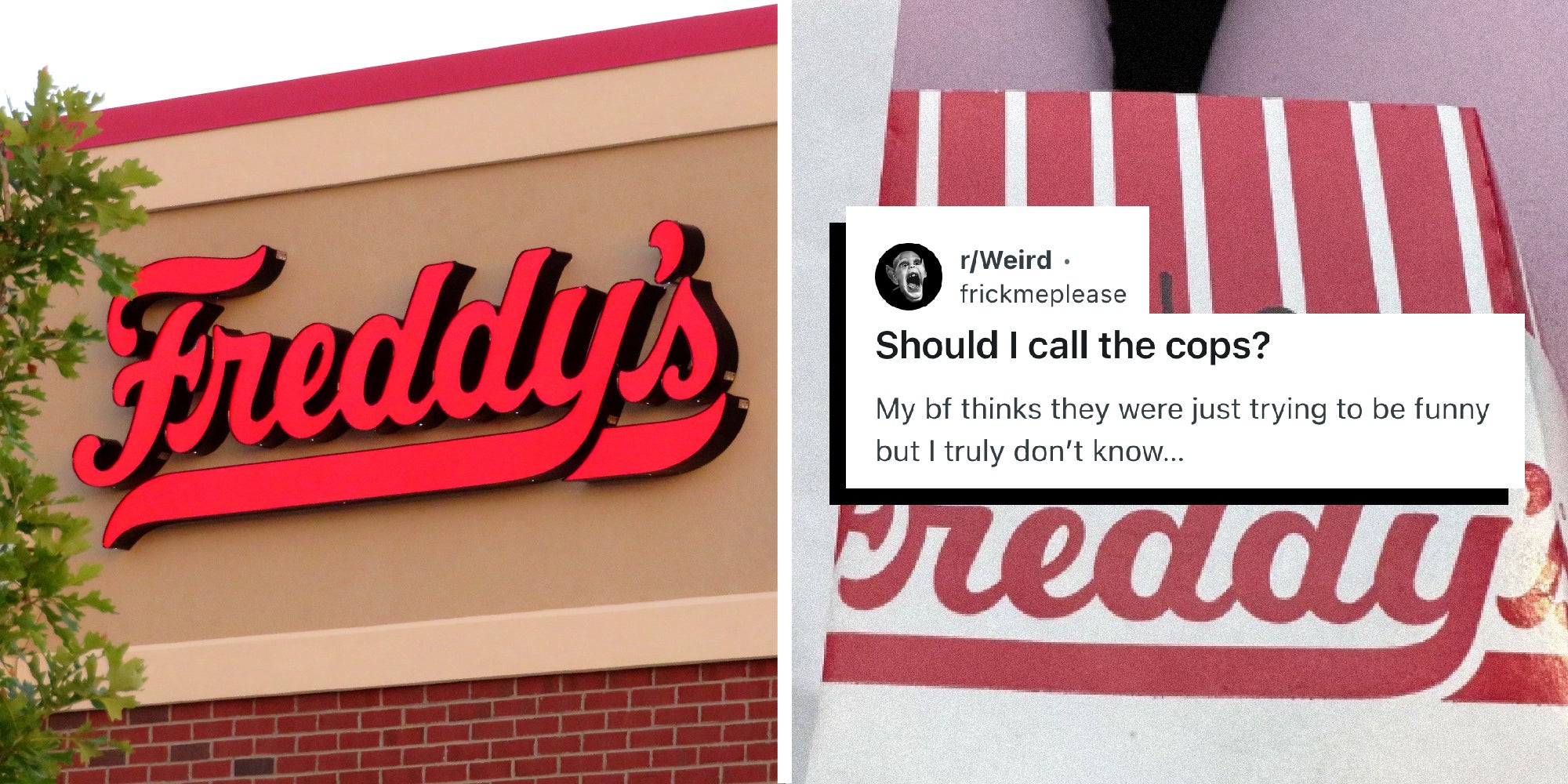 2 panel image showing the exterior of a Freddy's restaurant sign and post from a Reddit user.