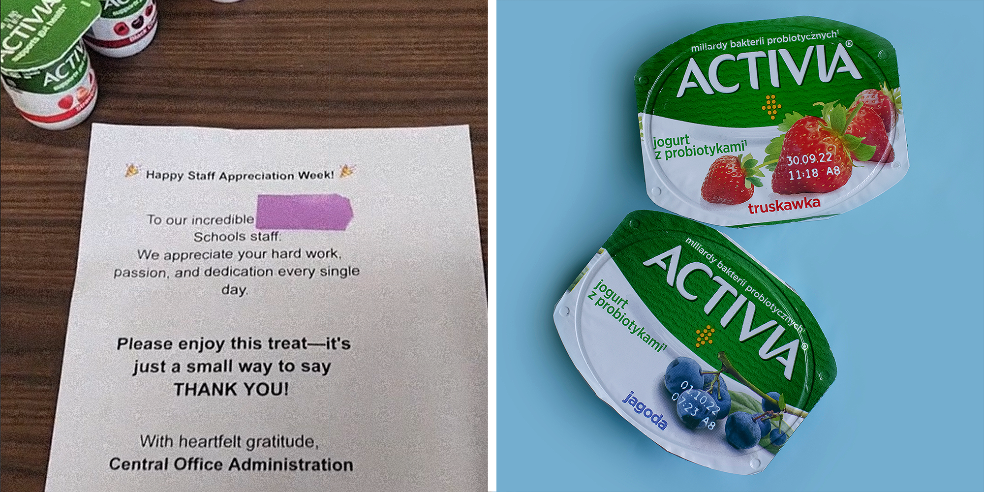 2 panel image. Appreciation week note left in teacher's lounge, along with Activia yogurt cups on left. Activia yogurt cups on right.