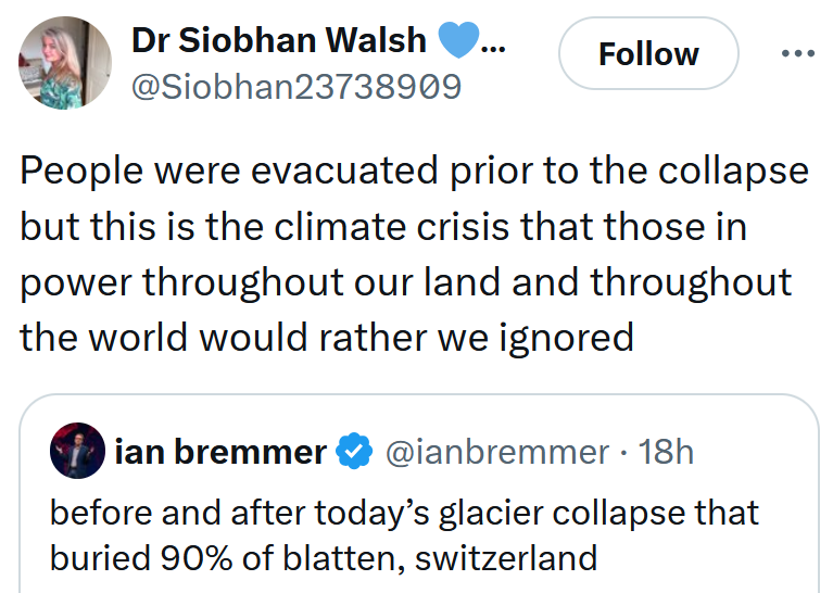 Tweet reading 'People were evacuated prior to the collapse but this is the climate crisis that those in power throughout our land and throughout the world would rather we ignored'