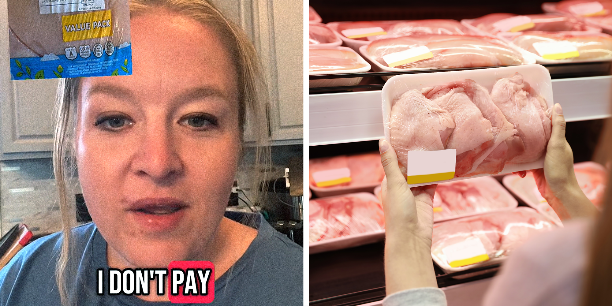 2 panel image. Woman with caption that reads: 'I don't pay' on left. Hands holding chicken at grocery store on right.