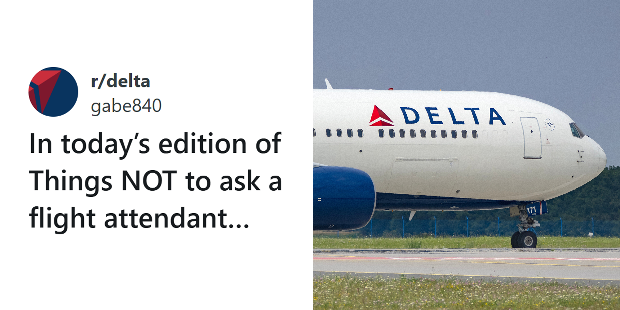 “How to get on the no fly list”: Delta passenger in seat 1B asks flight attendant a question. Then he gets reported as suspicious