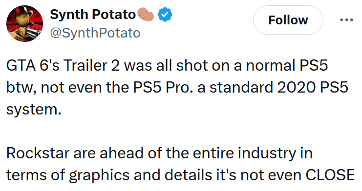 GTA 6 Trailer 2 tweet reading 'GTA 6's Trailer 2 was all shot on a normal PS5 btw, not even the PS5 Pro. a standard 2020 PS5 system. Rockstar are ahead of the entire industry in terms of graphics and details it's not even CLOSE'