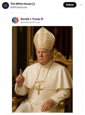 The White House's tweet showing Trump as the Pope.