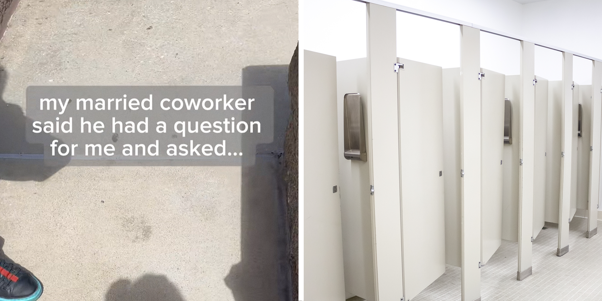 2 panel image. Floor with shadows of people speaking and caption that reads: 'my married coworker said he has a question for me and asked...' on left. Bathroom stalls on right.