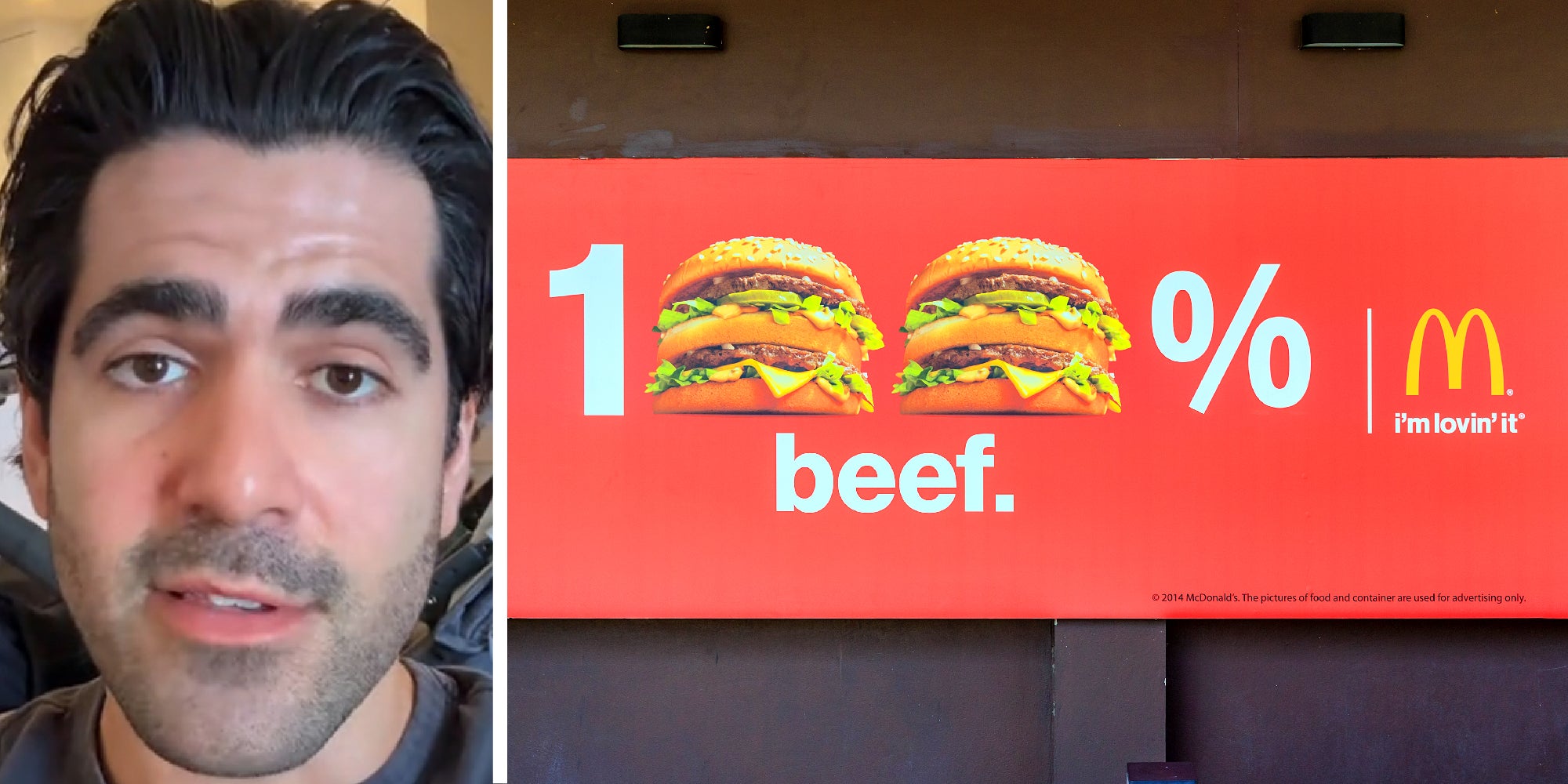2 panel image: on the left a person explains and on the right is a typical McDonald's billboard that reads: 100% beef.