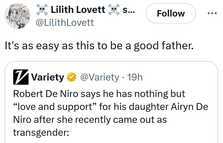 Robert De Niro trans daughter tweet reading 'It's as easy as this to be a good father.'