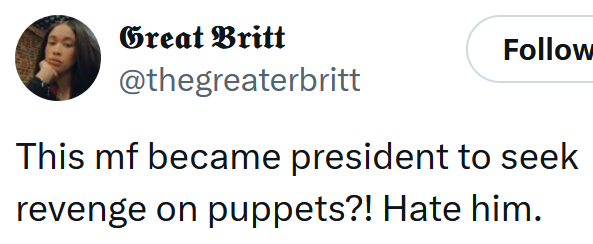 Tweet reading 'This mf became president to seek revenge on puppets?! Hate him.'