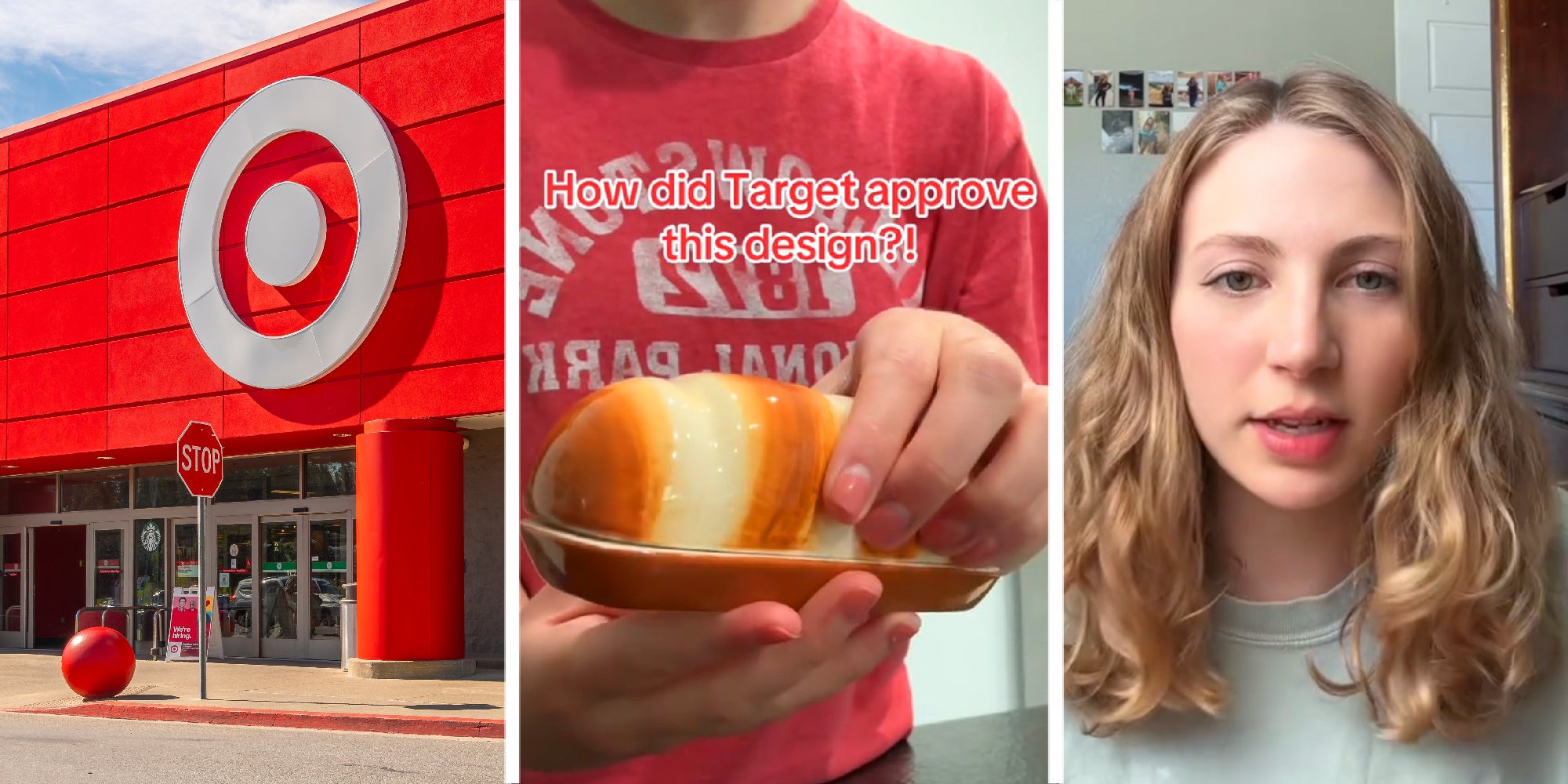 3 panel image showing: the exterior of a Target store, a person holding a butter dish, and a person explaining.