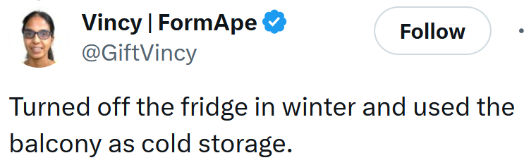 Tweet reading 'Turned off the fridge in winter and used the balcony as cold storage.'