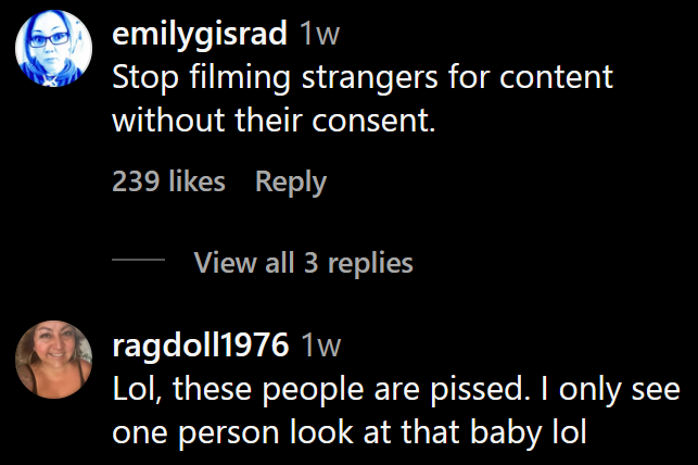 Instagram comments including 'Stop filming strangers for content without their consent'