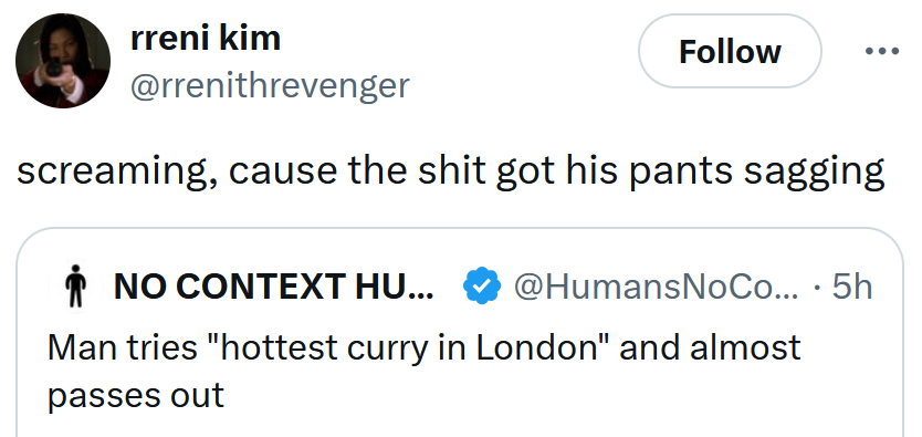 Tweet reading 'screaming, cause the shit got his pants sagging'