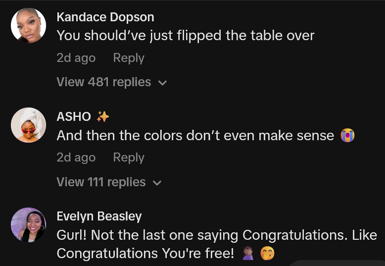 TikTok comments including one reading 'Gurl! Not the last one saying Congratulations. Like Congratulations You're free!'