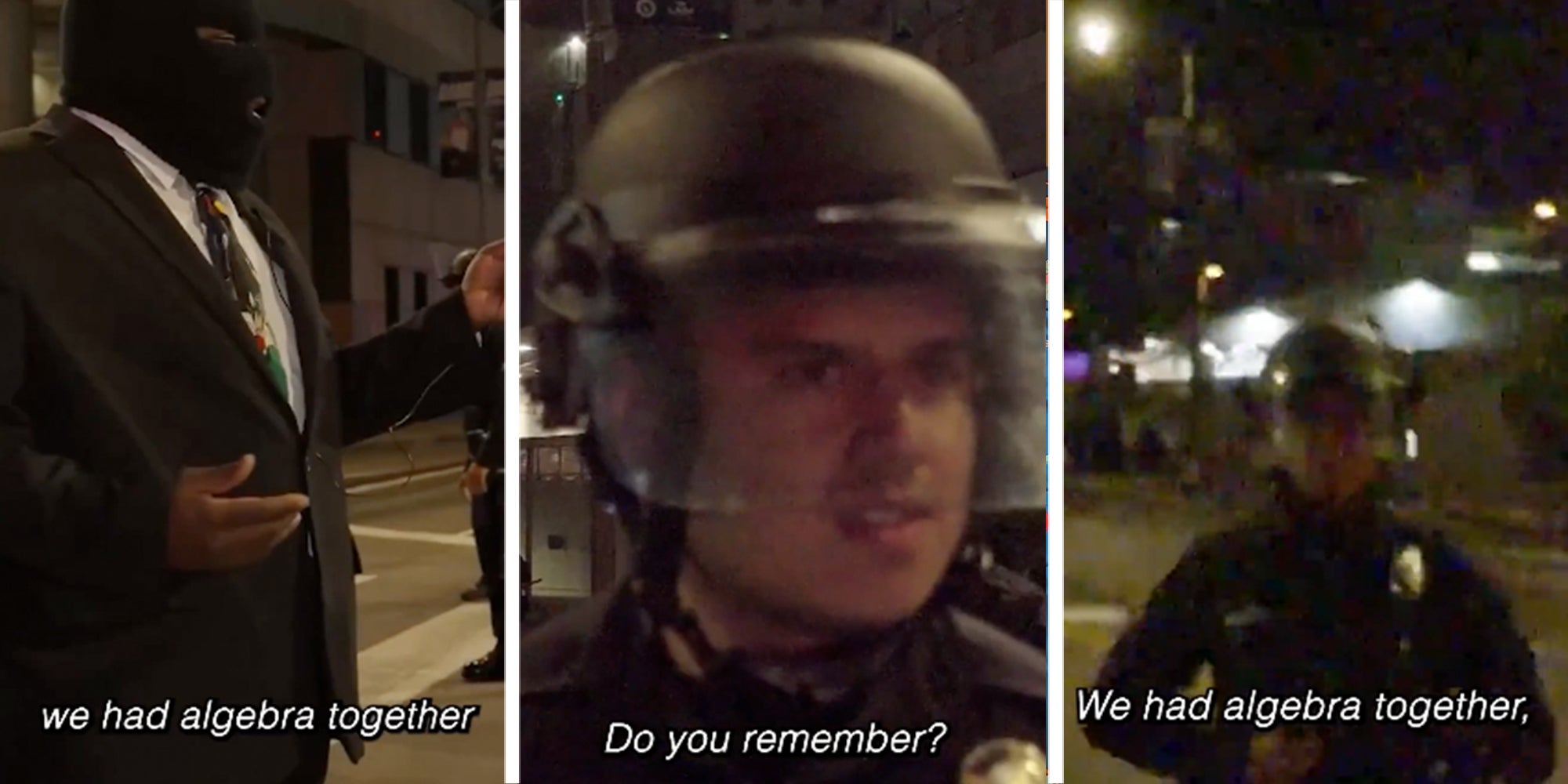 3 panel: Channel 5 reporter telling a riot police officer during the LA immigration riots that the two had algebra together