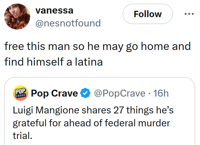 Tweet reading 'free this man so he may go home and find himself a latina'