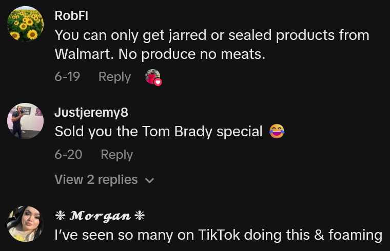 TikTok comments including one reading 'You can only get jarred or sealed products from Walmart. No produce no meats.'