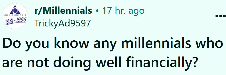 Reddit headline reading 'Do you know any millennials who are not doing well financially?'