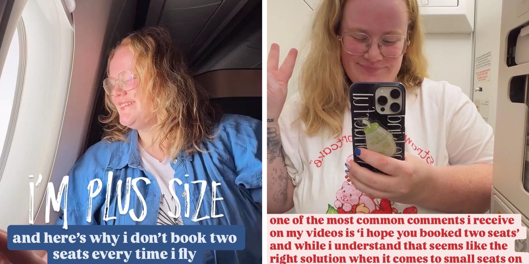 Left: Woman on a plane under caption reading: "I'm plus size and here's why I don't book two seats every time I fly" Right: Woman taking mirror selfie under caption reading, "One of the most common comments I receive on my videos is 'I hope you booked two sweats' and while I understand that seems like the right solution when it comes to small seats on planes, it's not a one size fits all issue"