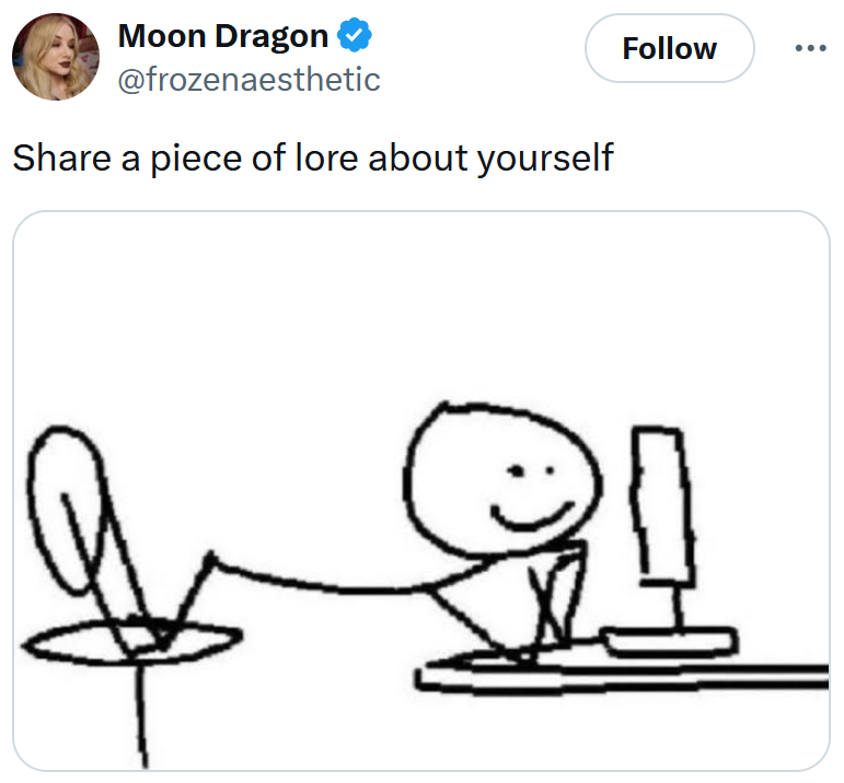 Tweet reading 'Share a piece of lore about yourself' with a stick figure drawing of someone smiling at a computer screen.