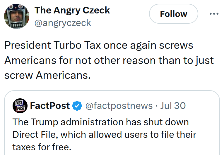 Tweet reading 'President Turbo Tax once again screws Americans for not other reason than to just screw Americans.'