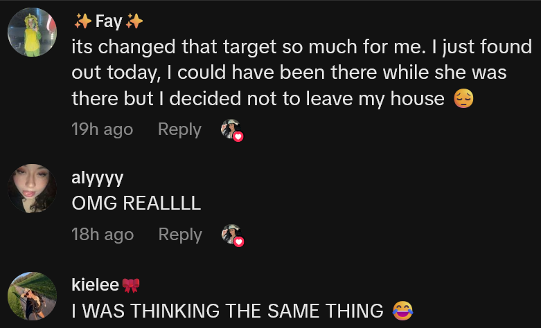 TikTok comments including one reading 'its changed that target so much for me. I just found out today, I could have been there while she was there but I decided not to leave my house'