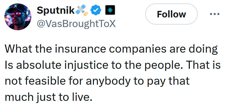 Tweet reading 'What the insurance companies are doing Is absolute injustice to the people. That is not feasible for anybody to pay that much just to live.'