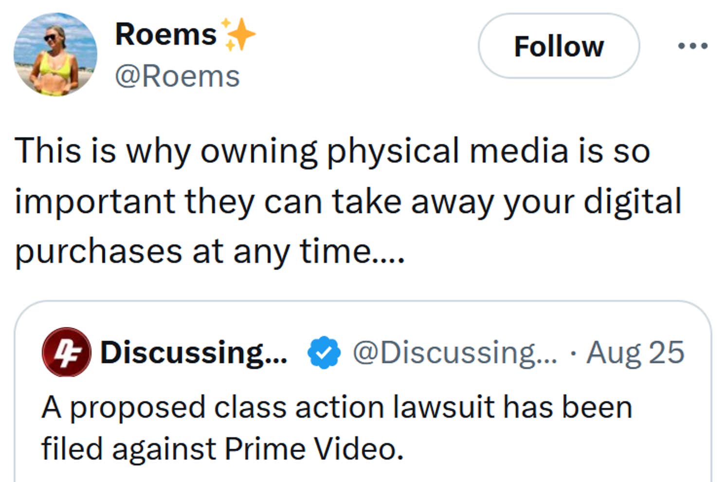 Tweet reading 'This is why owning physical media is so important they can take away your digital purchases at any time….'