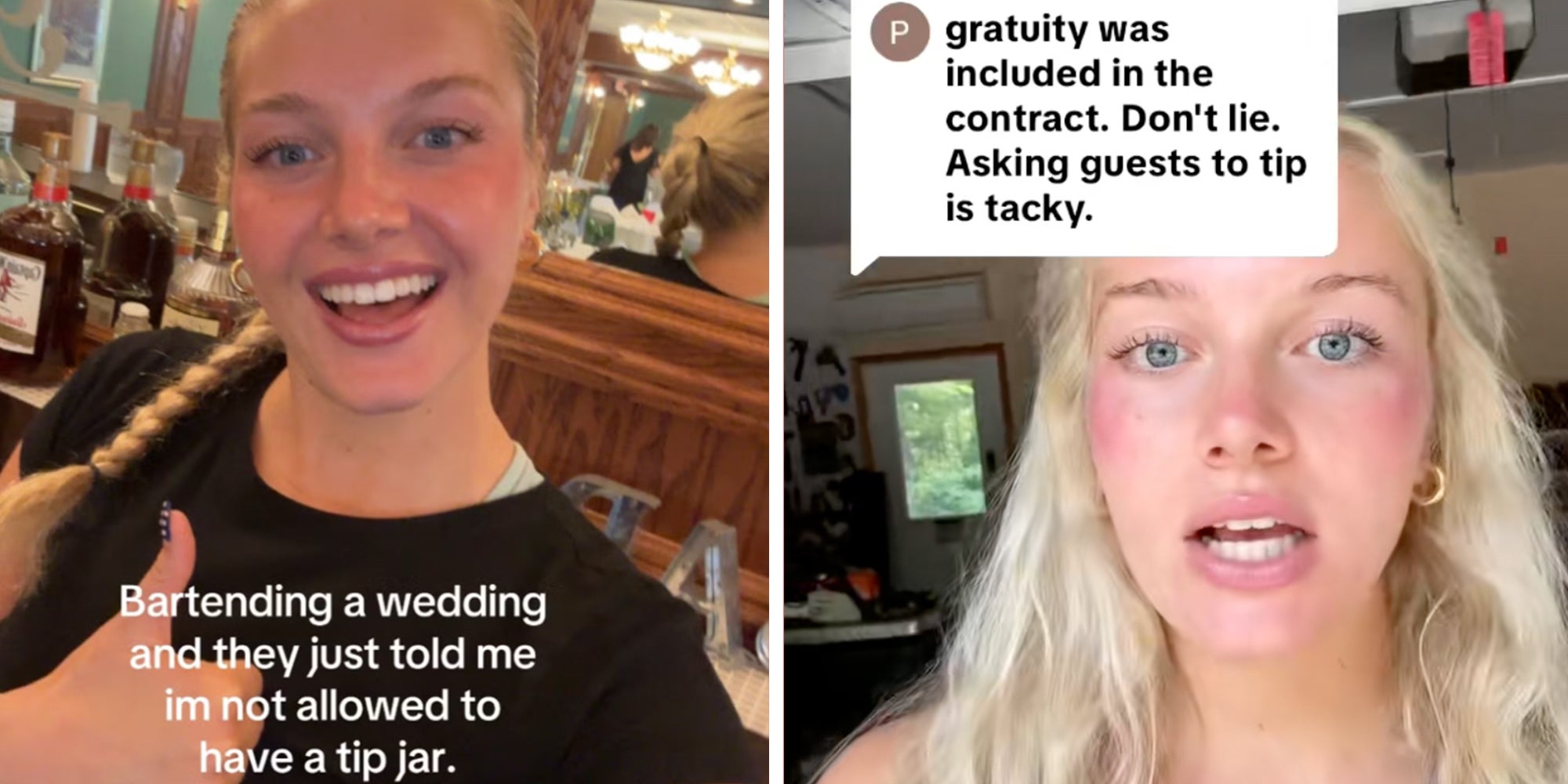 Left: Blonde bartender doing a thumbs up and smiling under caption reading, 'Bartending a wedding and they just told me I'm not allowed to have a tip jar.' Right: Same blonde woman responding to a TikTok comment calling tip jars at weddings 'tacky.'