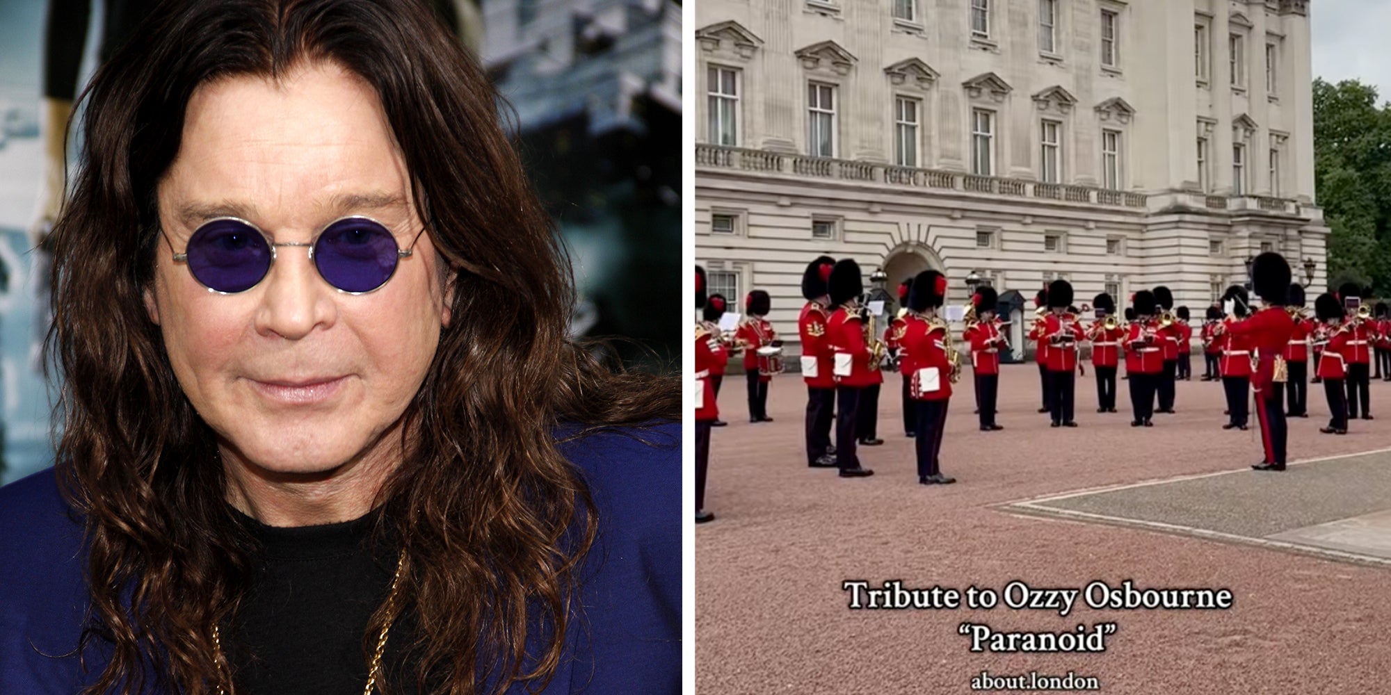 Left: Ozzy Osbourne at the Los Angeles premiere of 'Total Recall' held at the Grauman's Chinese Theatre in Hollywood on August 1, 2012. Right: The Band of the Coldstream Guards perform “Paranoid” by Black Sabbath at Changing of the Guard.