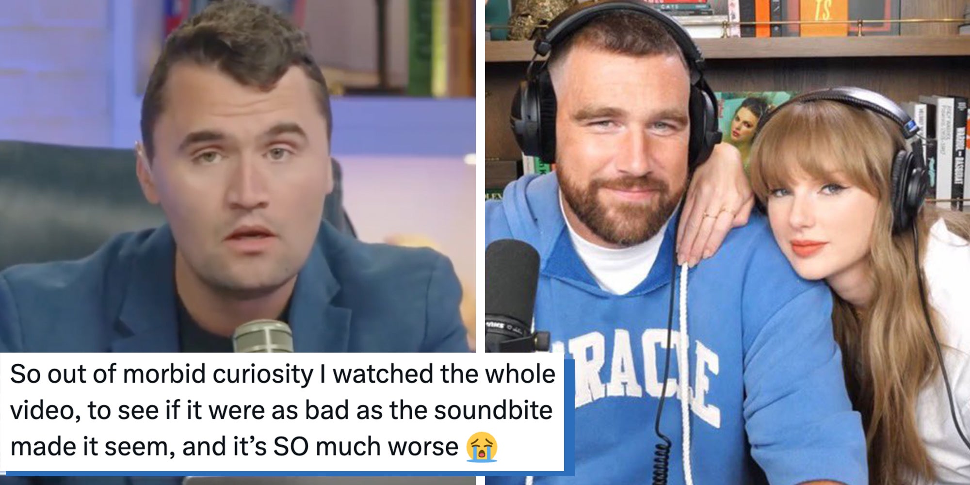 Left: Charlie Kirk. Right: Travis Kelce and Taylor Swift
